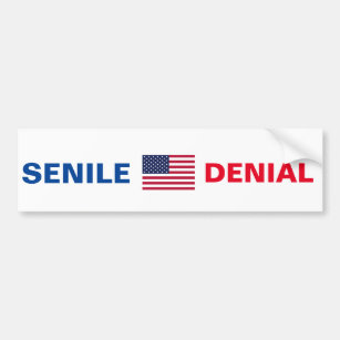 Dementia Joe Biden "SENILE DENIAL" bumper sticker