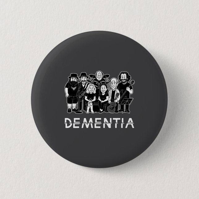 Dementia New Black _1  Button (Front)