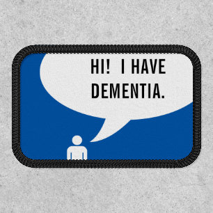DEMENTIA speech bubble Patch