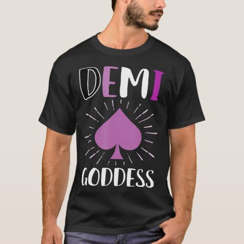 Demi Godess Asexual Demisexual LGBTQ Funny Ace T T_Shirt