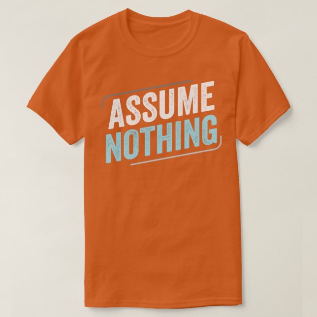 Demiboy Demisexual Assume Nothing LGBT Demiboy Fla T-Shirt (Design Front)