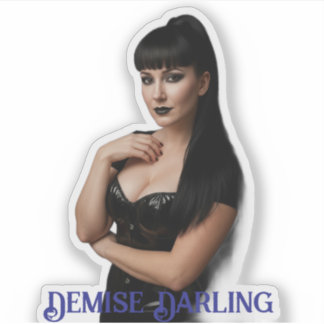 Demise Darling Sticker