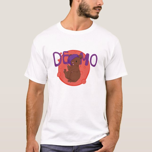 Demo The Bear! T-Shirt (Front)