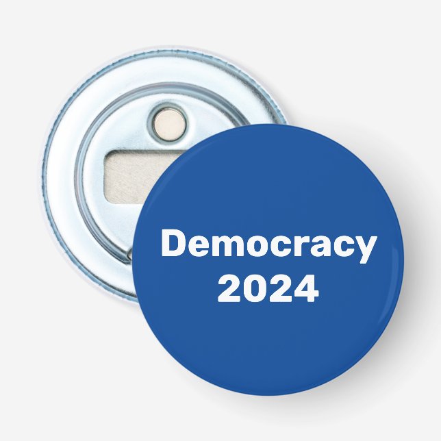 Democracy 2024 Presidential Election Bottle Opener (Front)