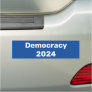 Democracy 2024 Presidential Election Car Magnet