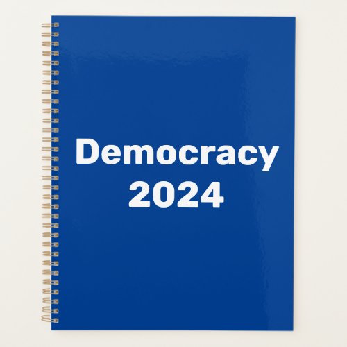 Democracy 2024 Presidential Election Planner