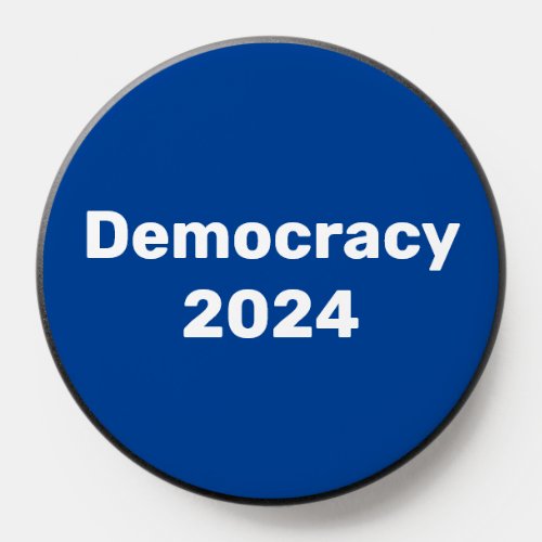 Democracy 2024 Presidential Election PopSocket