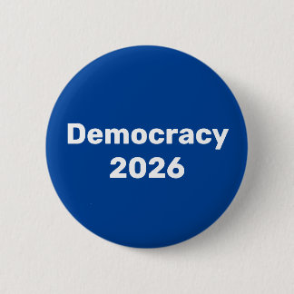 Democracy 2026 Midterm Election Button