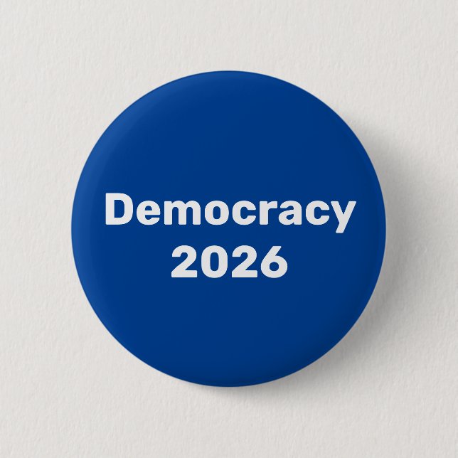 Democracy 2026 Midterm Election Button (Front)