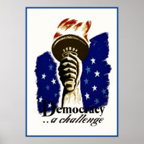 Democracy A Challenge, Poster with Liberty's Torch