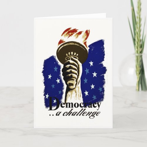 Democracy A Challenge, Poster with Liberty's Torch