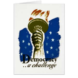 Democracy .. A Challenge - WPA Poster - Cards