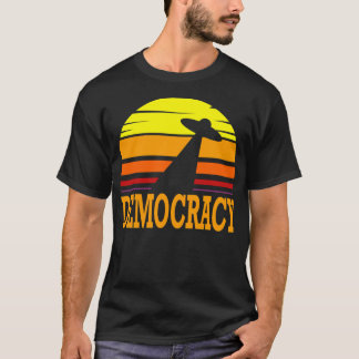 Democracy Beamed Up T-Shirt