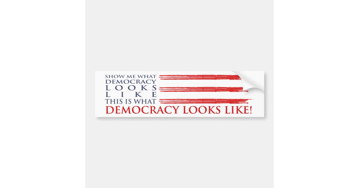 Democracy Bumper Sticker Zazzle