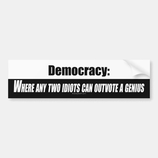 Democracy Bumper Sticker