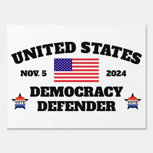 Democracy Defender Yard Sign Print FrontBack
