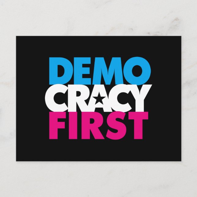 Democracy First Postcard (Front)