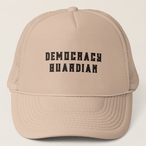 Democracy Gardian Tex Design Trucker Hat