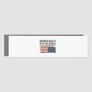 Democracy Has No King Anti Trump USA  Car Magnet