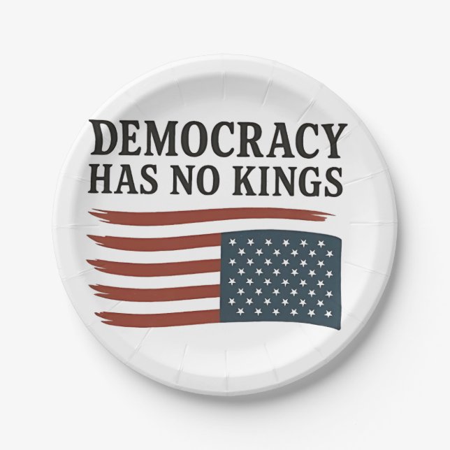 Democracy Has No King Anti Trump USA  Paper Plates (Front)