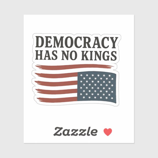 Democracy Has No King Anti Trump USA  Sticker (Sheet)