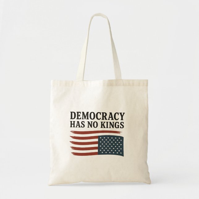 Democracy Has No King Anti Trump USA  Tote Bag (Front)
