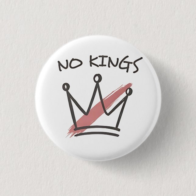 Democracy Has no King Librety Status USA  Button (Front)