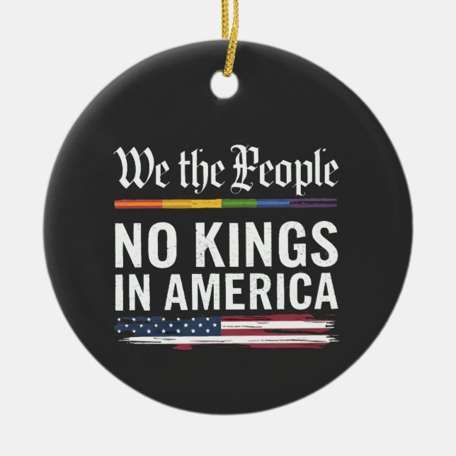 Democracy Has no King Librety Status USA  Ceramic Ornament (Front)