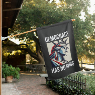 Democracy Has no King Librety Status USA  House Flag
