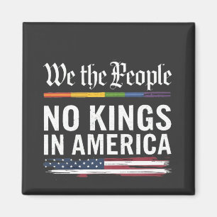 Democracy Has no King Librety Status USA Magnet