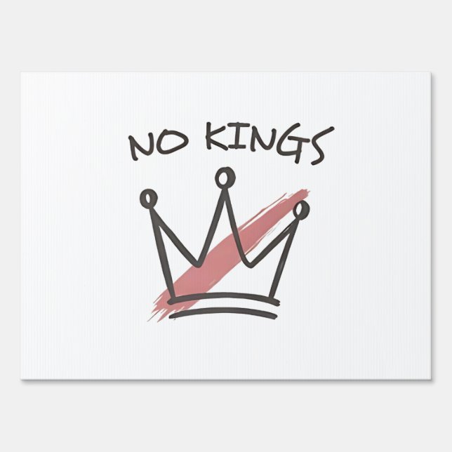 Democracy Has no King Librety Status USA  Sign (Front)