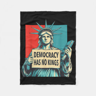Democracy Has No Kings 4th Of July Statue Of Liber Fleece Blanket