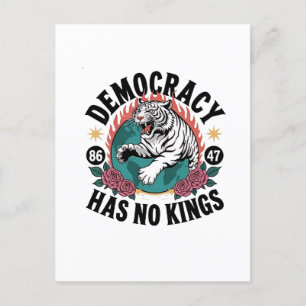 Democracy Has No Kings 86 47 Tiger Invitation Postcard