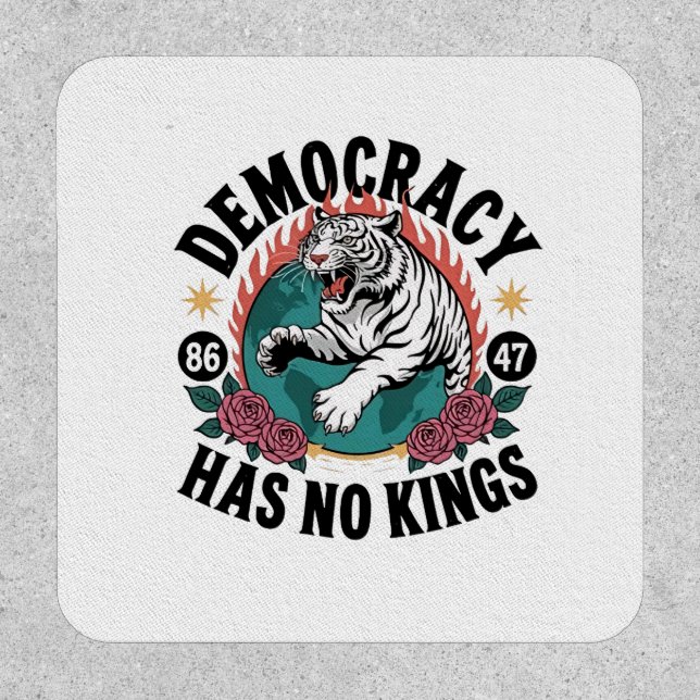 Democracy Has No Kings 86 47 Tiger Patch (Front)