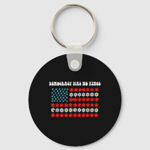 Democracy Has No Kings America Flag Design Keychain