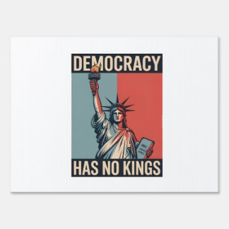 Democracy Has No Kings Liberity Status American Sign