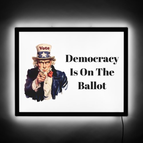 Democracy is on the Ballot 2024 LED Sign
