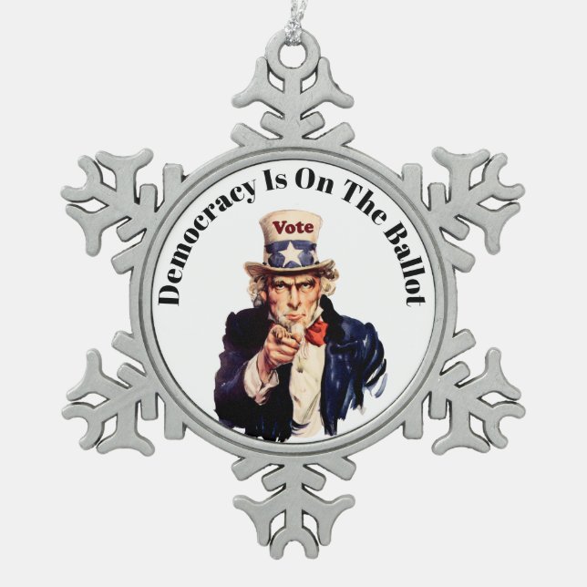 Democracy is on the Ballot 2026 Snowflake Pewter Christmas Ornament (Front)