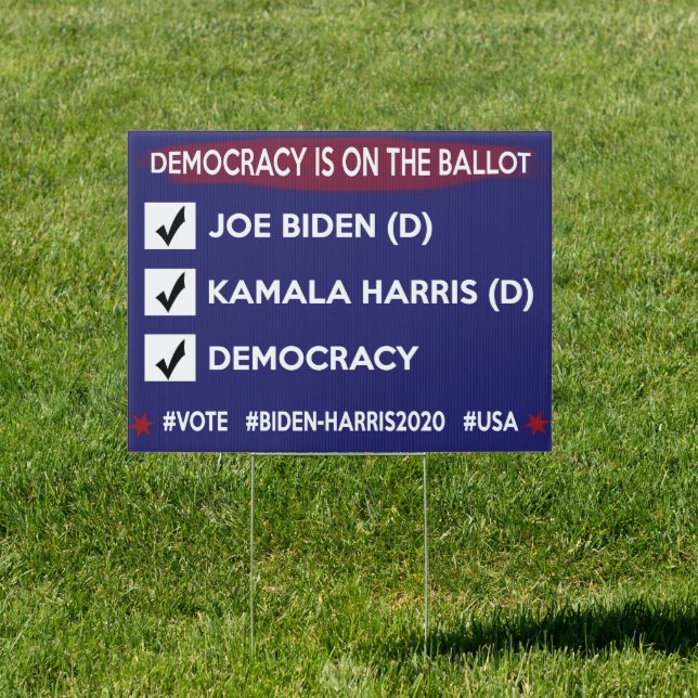 Democracy is on the Ballot VOTE Biden-Harris 2020 Sign (Insitu)