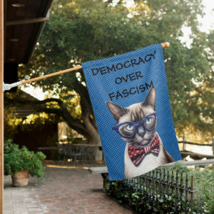 DEMOCRACY OVER FASCISM WITH CAT FACE HOUSE FLAG