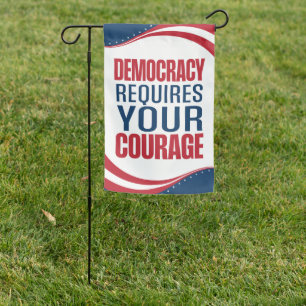 Democracy Requires Courage   Flag  
