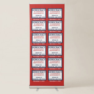 Democracy Responsibility Speak Up Register Vote Retractable Banner