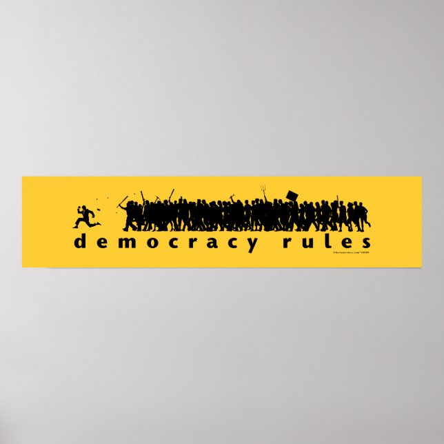 Democracy Rules Panoramic Poster (Front)