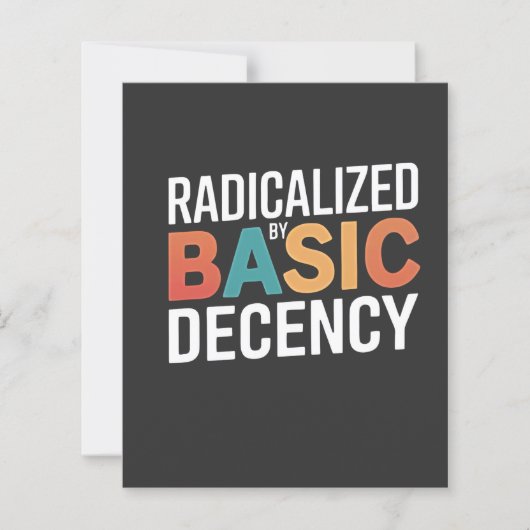 Democracy Social Radicalized By Basic Decency (Front)