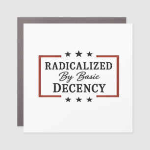 Democracy Social Radicalized By Basic Decency  Car Magnet