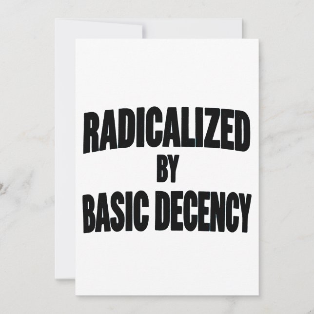 Democracy Social Radicalized By Basic Decency   Invitation (Front)