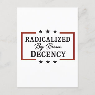Democracy Social Radicalized By Basic Decency Invitation Postcard