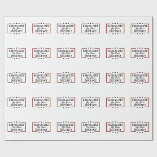 Democracy Social Radicalized By Basic Decency  Wrapping Paper