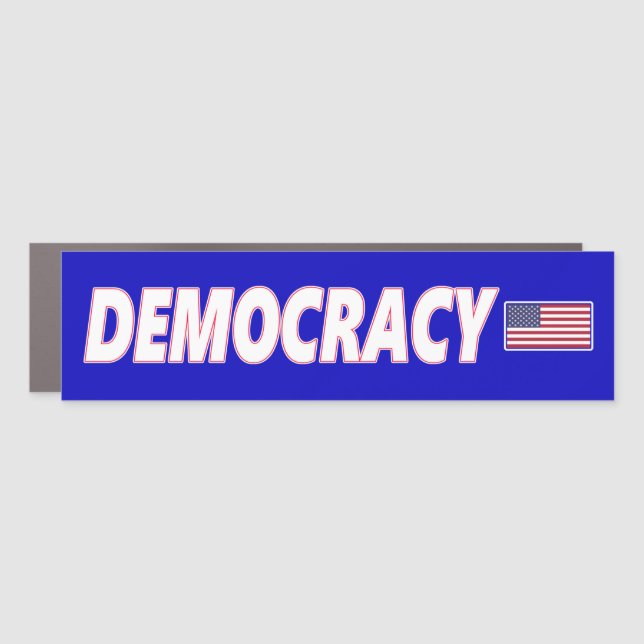 Democracy with Flag Car Magnet (Front)