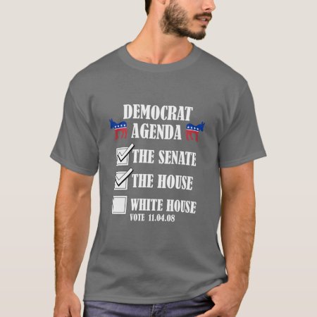 Democrat Agenda T-shirt